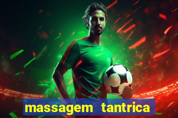 massagem tantrica cabo frio